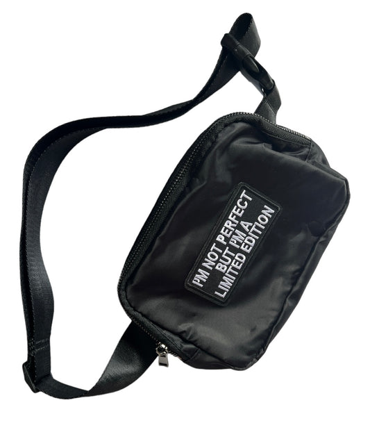 I’m not Perfect But I’m A Limited Edition Belt Bag