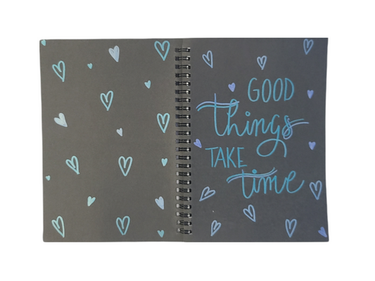 GOOD THINGS TAKE TIME